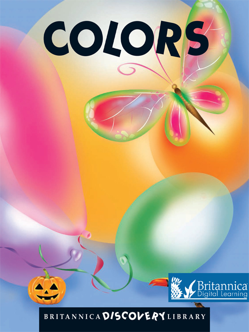 Title details for Colors by Britannica Digital Learning - Available